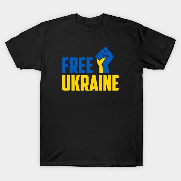 FREE UKRAINE PROTEST PUTIN PROTEST RUSSIAN INVASION T-Shirt by ProgressiveMOB